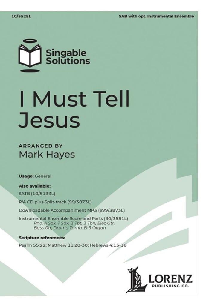 I Must Tell Jesus